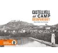 Castellvell Del Camp Desaparegut