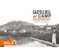 CASTELLVELL DEL CAMP DESAPAREGUT (CATALUNYA DESAPAREGUDA)