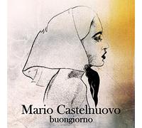 Castelnuovo Mario - Buongiorno