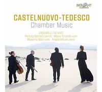 Castelnuovo-Tedesco – Chamber Music – Edel