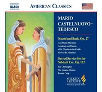 Castelnuovo-Tedesco - Naomi and Ruth; Sacred Service by Simor Spiro (2004-11-02)