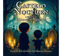 Castelo Nocturn: A Sombra no Berçário