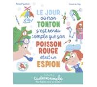 Casterminouche - Le Jour Où Mon Tonton Sest Rendu Compte Que Son Poiss