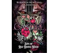 Castiel: Son of Red Riding Hood: 3 (Kingdom of Fairytales)