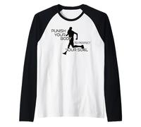 Castiga tu Cuerpo para perfeccionar tu Alma Corriendo Camiseta Manga Raglan