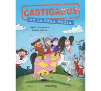 Castigados en la Edad Media. Castigados en la historia