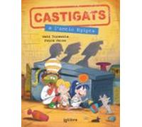 Castigats A L Antic Egipte. Col·lecció Castigats A La Historia