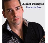 Castigila, Albert - These are The Days