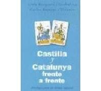 Castilla y catalunya frente a frente: antologia para un debate cultural