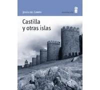Castilla y otras islas | Jesús Del Campo