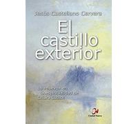 Castillo exterior. Lo Nuevo En La Espiri (Mística y espiritualidad)