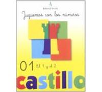 Castillo Jugamos Con Los Números 1: El 1 Y El 2