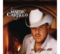 Castillo Martin - Yo Soy Asi
