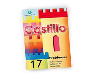 Castillo Problemas nº17 - Sumar y restar. Multiplicar por varias cifras.