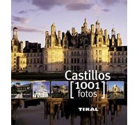 Castillos (1001 Fotos)