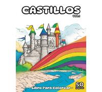 Castillos: Libros para Pintar (Libros Para Colorear)