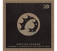 Casting Crowns - Lifesongs: A Celebration Of The First 20 Years