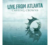 Casting Crowns - Live from Atlanta + DVD