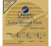 Casting Crowns - Love Moved First [Accompaniment/Performance Track]