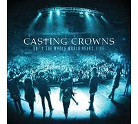 Casting Crowns - Until the.. -CD+DVD-