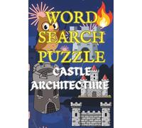 CASTLE ARCHITECTURE WORD SEARCH PUZZLE BOOK: BRAIN GAMES