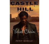 Castle Hill: Velvet Chain