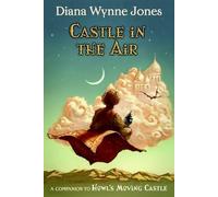 Castle in the Air: 2 (World of Howl)