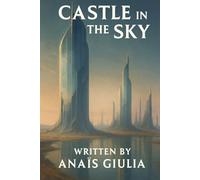 CASTLE IN THE SKY