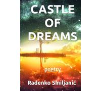 CASTLE OF DREAMS: poetry
