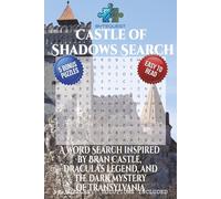 Castle of Shadows Word Search Puzzle Book: Word Searches with Easy to Read Print about Bran Castle, Dracula Legends, Gothic History and More | 6x9 ... and Free Times (BYTEQUEST WORD SEARCH)