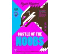 Castle Of The Noobs (ebook)