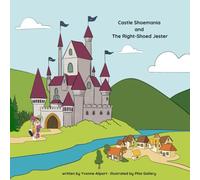 Castle Shoemania and The Right-Shoed Jester