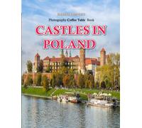 CASTLES IN POLAND: Beautiful photos showing an amazing country, its architecture and unique charm-perfect for travel lovers.