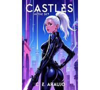 Castles In The Sky: Their City Is A Paradise. Is Their History A Lie?