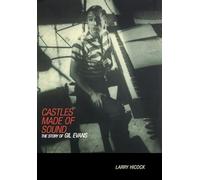 Castles Made of Sound: The Story of Gil Evans