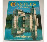 CASTLES OF EUROPE
