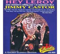 Castor, Jimmy - Hey Leroy Your Mama's Callin'