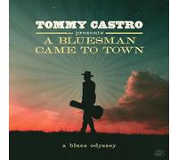 Castro, Tommy - Tommy Castro Presents A Bluesman Came To Town [Vinilo]