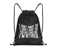 Casual Mochila Infantil No Quiero tenerlo, no Puedes obligarme, Estoy Jubilado Divertida Bolsa de Cuerda Ajustable 36x42cm para Natación,Entrenamiento