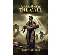 Casualties of the Call