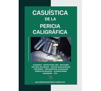 Casuística de la pericia caligráfica