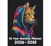 Cat 10 Year Monthly Planner: Large 120 Month Sunday to Saturday Calendar | Gift For People Who Love Kittens, Pet Lovers | Ideal for Professionals, Students, and Busy Individuals | 8.5 x 11 Inches | v3