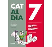 Cat al dia 7: Pronoms febles i relatius: 207