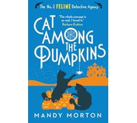 Cat Among the Pumpkins (The No. 2 Feline Detective Agency)