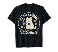 Cat and Coffee is My Valentine's Day Hombres Mujeres Niños Camiseta