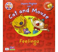 Cat and mouse. Feelings. Con CD Audio (Curci young)