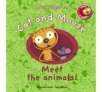 Cat and Mouse: Meet the animals! (PRIMEROS LECTORES - Cat and Mouse)