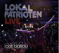 Cat Ballou - Lokalpatrioten (Live-CD)