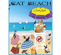 CAT BEACH COLORING BOOK: NO DOGS ALLOWED