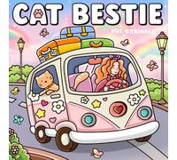 Cat Bestie: Cozy Coloring Book for Adults and Teens Featuring Comfy Life with Cute Cat and Girl Moments